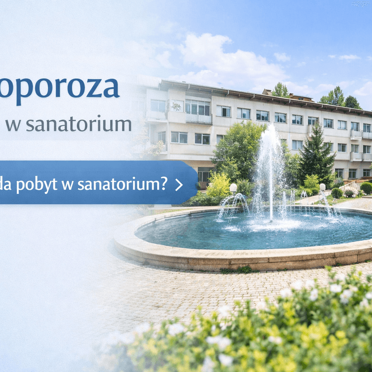 Osteoporoza – leczenie w sanatorium